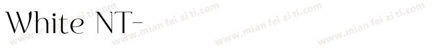 White NT字体转换